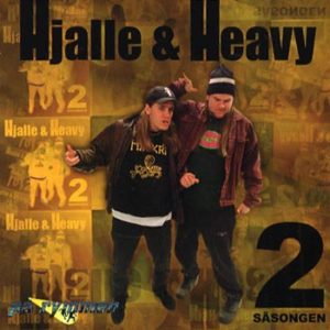 Hjalle & Heavy –  2 säsongen 1998 (CD)