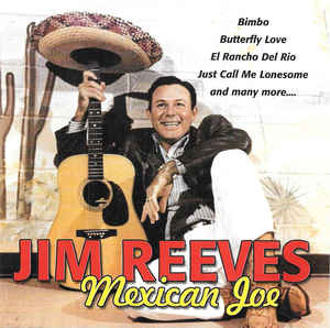 Reeves Jim – Mexican Joe Collection (CD)