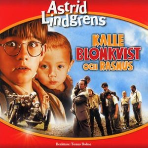 Astrid Lindgren – Kalle Blomkvist och Rasmus (CD)