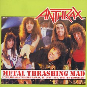 Anthrax – Metal Trashing mad (CD)