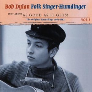 Dylan Bob Folk singer – Humdinger 1961-62/Vol 2 (2 CD)