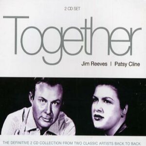 Reeves Jim/Patsy Cline Together (2 CD)(CD)