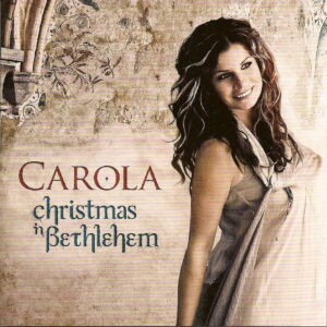 Carola – Christmas Bethlehem (CD)