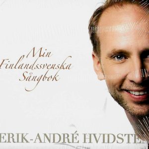 Hvidsten Erik-Andre –Min Finlandssvenska Sångbok (CD)