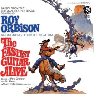 Orbison Roy: Fastest guitar alive (Soundtrack) Vinyl LP [VINYL LP]