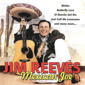 Reeves Jim – Mexican Joe 2007 (CD)