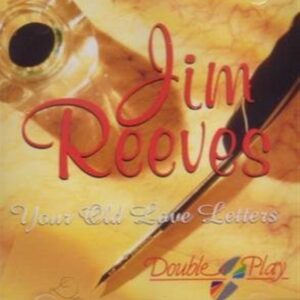 Reeves Jim – Your  old love letters (CD)