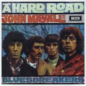 Mayall John A hard road (VINYL LP)