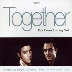 Presley Elvis/Johnny Cash Together (2 cd)(CD)