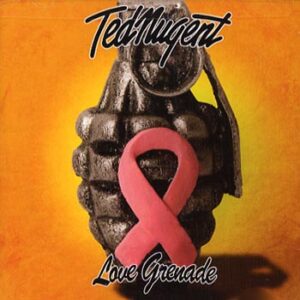 Nugent Ted – Love grenade 2007 (CD)