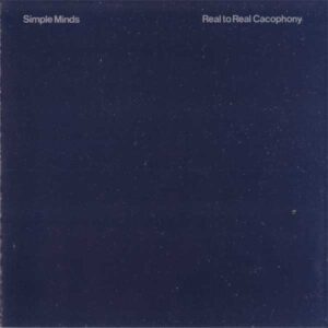 Simle Minds – Real to real Cacophony (CD)